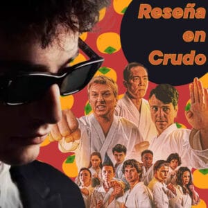 Lee más sobre el artículo Reseña en Crudo – El final de Cobra Kai y Un Extraño Desconocido